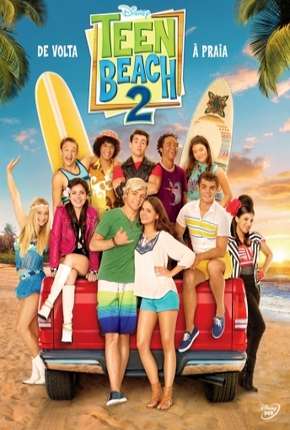 Teen Beach 2 2015 Torrent