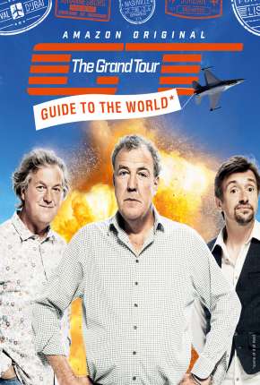 The Grand Tour - 2ª temporada Completa 2018 Torrent