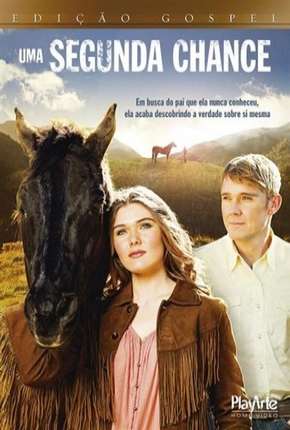 Uma Segunda Chance - Our Wild Hearts 2013 Torrent