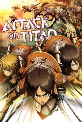 Ataque dos Titãs - Shingeki no kyojin 1ª Temporada 2019 Torrent
