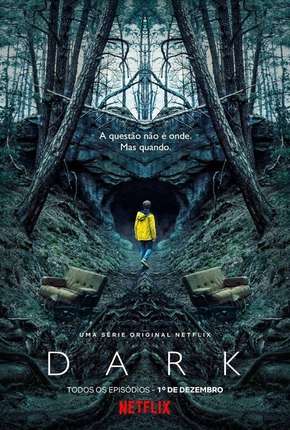 Dark - 1ª Temporada Completa 2017 Torrent