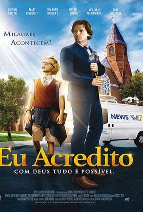 Eu Acredito - I Believe 2017 Torrent