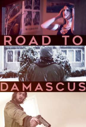 Road to Damascus - Legendado 2021 Torrent
