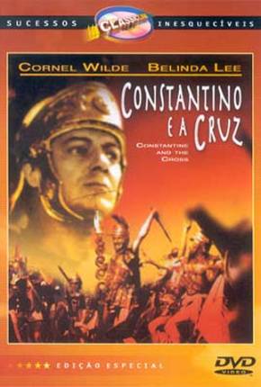 Constantino e a Cruz / Costantino il Grande 1961 Google Drive