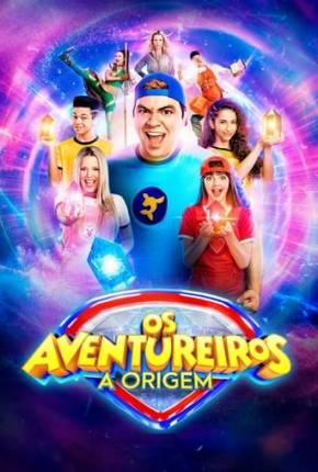 Os Aventureiros - A Origem 2023 Torrent