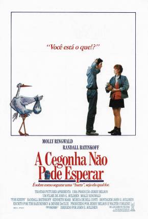 A Cegonha Não Pode Esperar / Mais ou Menos Grávida 1988 Mega / 1Fichier / UsersCloud / Terabox / UsersDrive / DesiUpload / Send