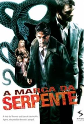 A Marca da Serpente / Le serpent - Legendado 2006 PixelDrain