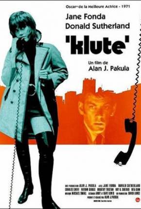 Klute - O Passado Condena / Klute 1971 Terabox / Quotaless / PixelDrain / Edisk / FastUpload