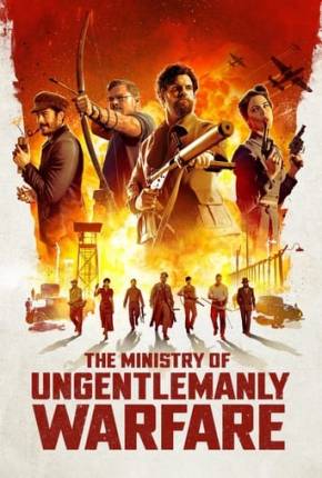 The Ministry of Ungentlemanly Warfare - FAN DUB 2024 Torrent