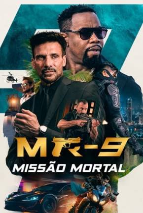 MR-9 - Missão Mortal 2024 Torrent