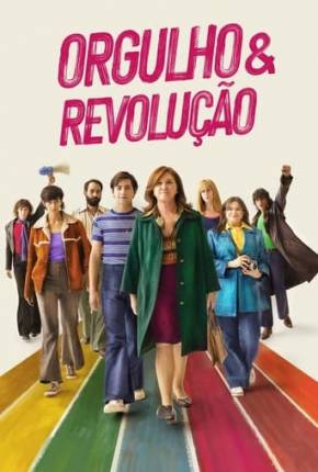 Orgulho e Revolução 2023 Torrent