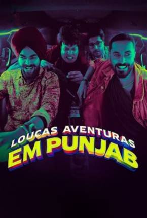 Loucas Aventuras em Punjab 2024 Torrent