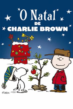 O Natal de Charlie Brown / A Charlie Brown Christmas 1965 LinkBox