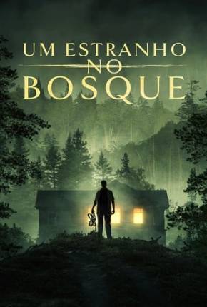 Um Estranho no Bosque 2024 Torrent