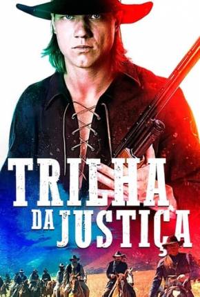 Trilha da Justiça 2020 Torrent