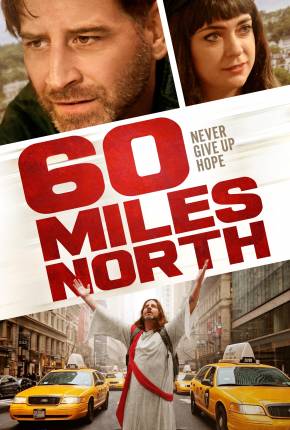 60 Miles North - Legendado e Dublado 2024 Torrent