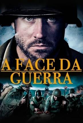 A Face da Guerra 2018 Torrent