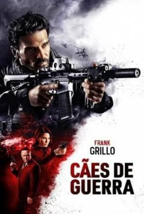 Cães de Guerra - Hounds of War 2024 Torrent