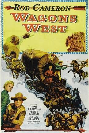 Tráfico de Bárbaros / Wagons West - Legendado 1952 Google Drive / PixelDrain