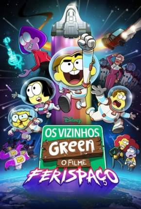 Os Vizinhos Green - O Filme Ferispaço 2024 Torrent