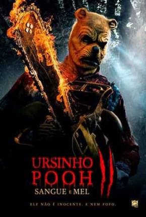 Ursinho Pooh - Sangue e Mel 2 2024 Torrent