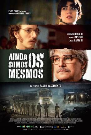 Ainda Somos os Mesmos 2024 Torrent