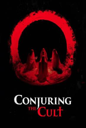 Conjuring the Cult - Legendado e Dublado 2024 Torrent