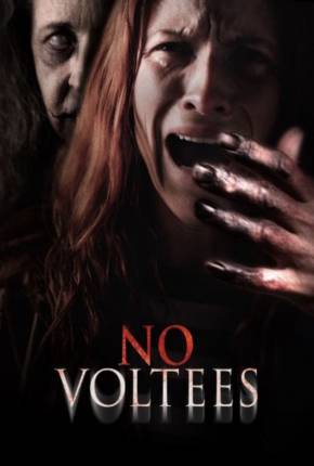 No Voltees - Legendado e Dublado 2024 Torrent